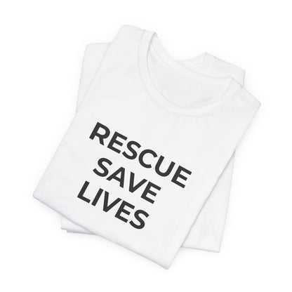Pet Rescues T-Shirt Rescue Saves Lives - Wear What You Stand For Products