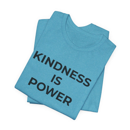 Anti-Bullying T-Shirt - Kindness is Power - Wear What You Stand For Products