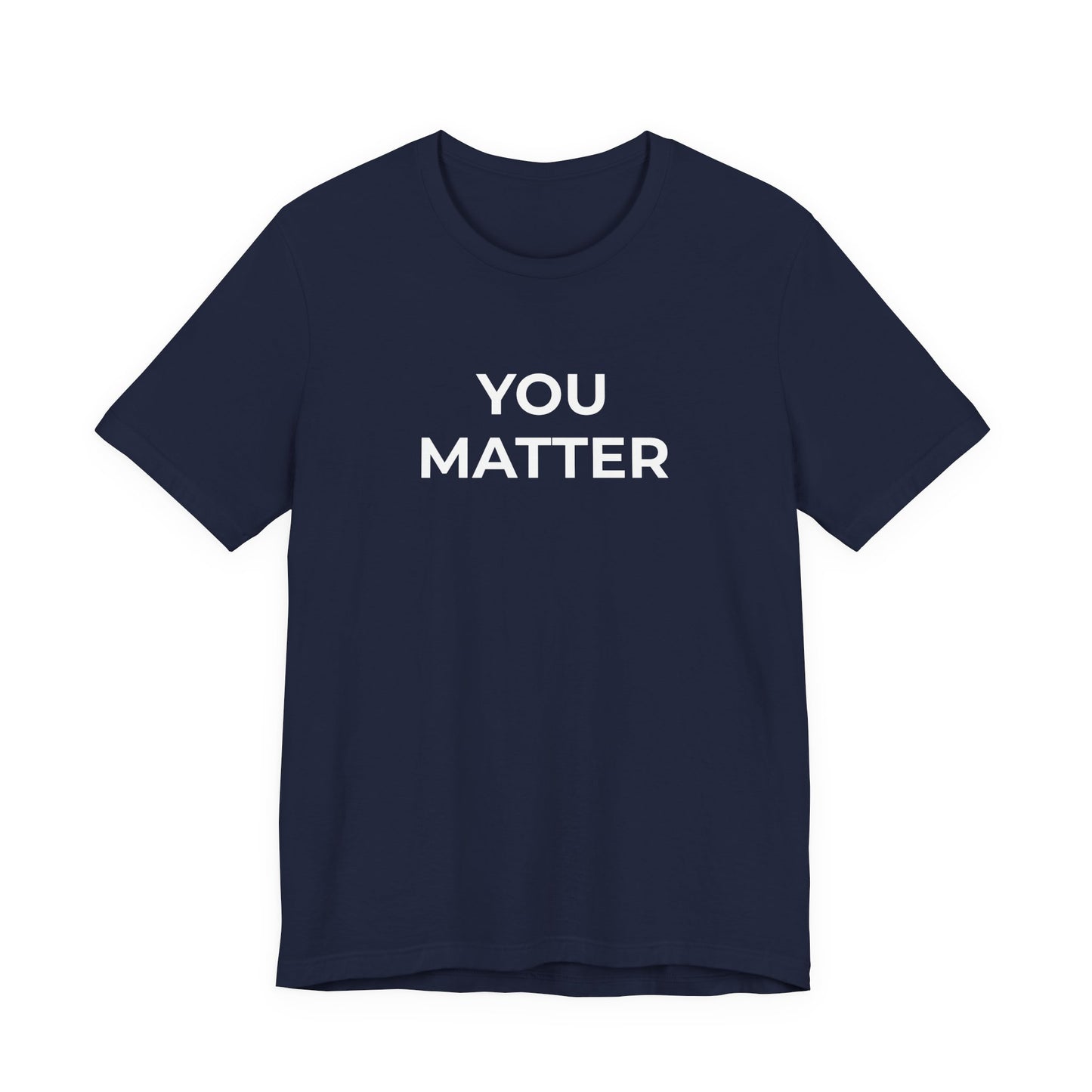 Anti-Bullying T-Shirt - You Matter - Wear What You Stand For Products