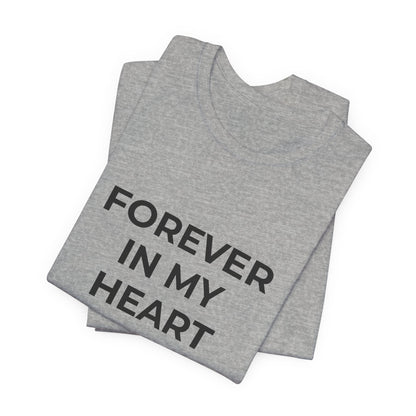 FOREVER IN MY HEART