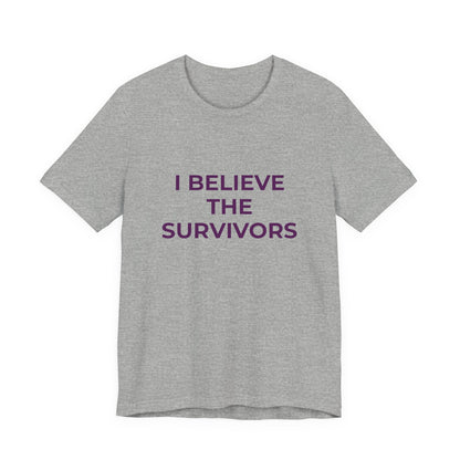 I BELIEVE THE SURVIVORS