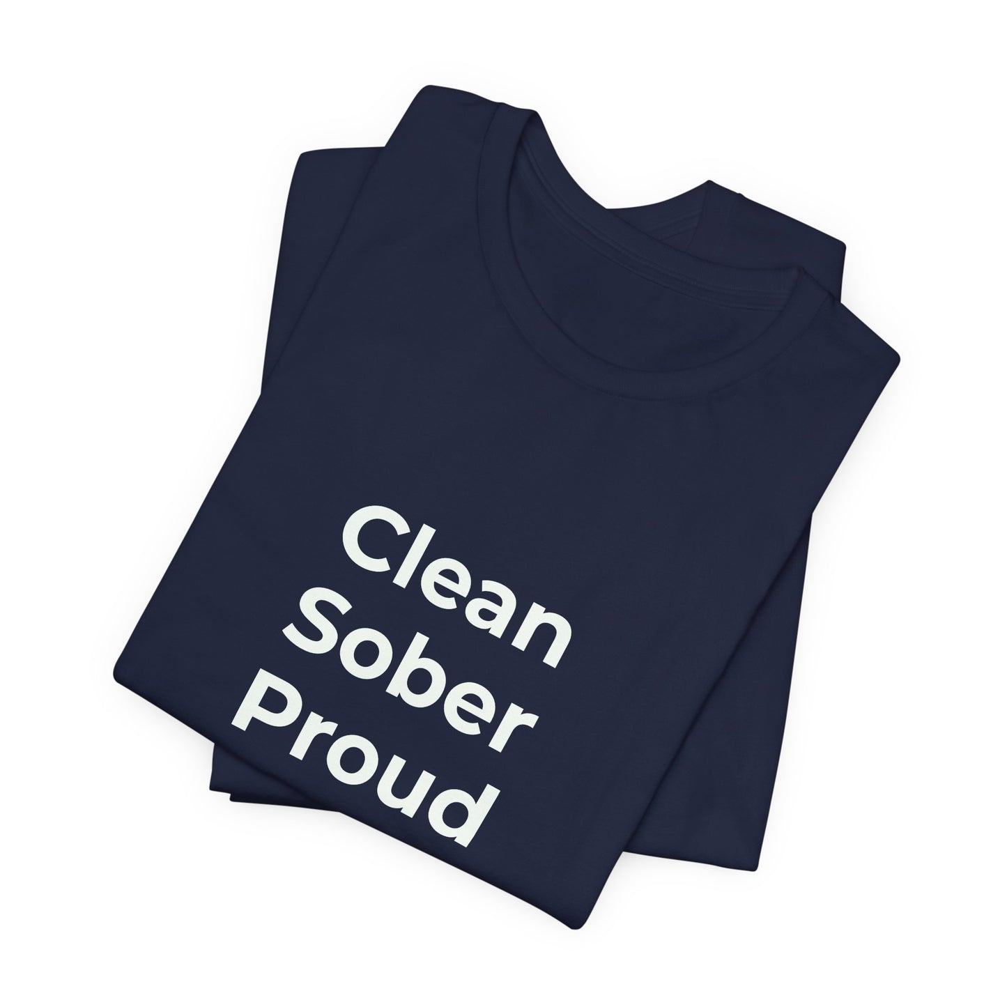 CLEAN SOBER PROUD