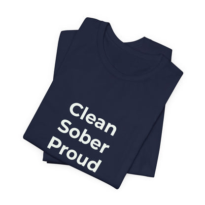 CLEAN SOBER PROUD