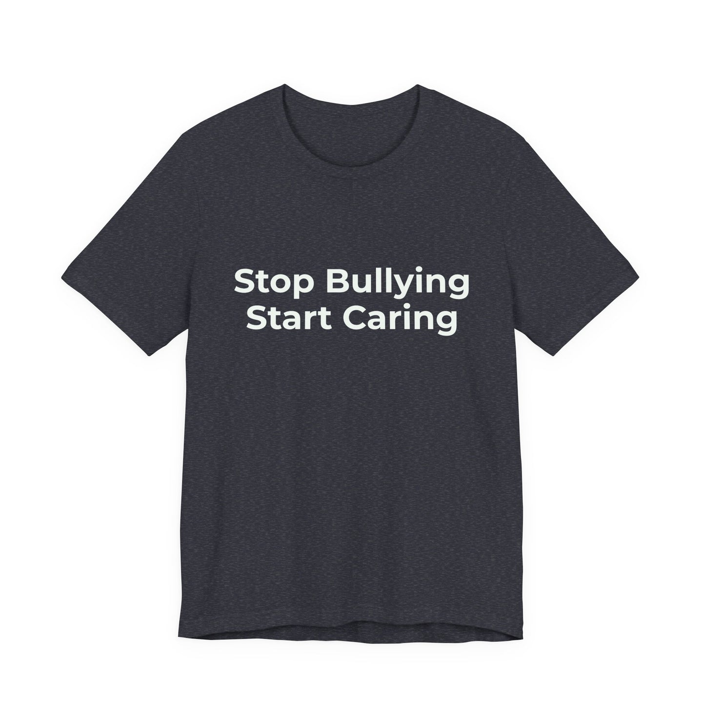 STOP BULLYING START CARING