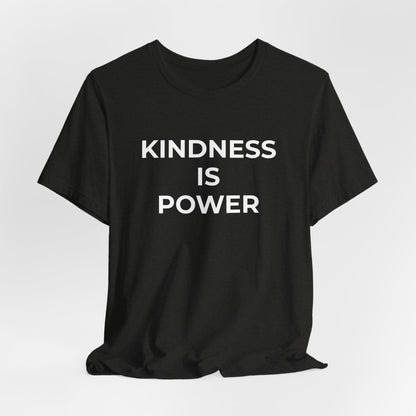 Anti-Bullying T-Shirt - Kindness is Power - Wear What You Stand For Products