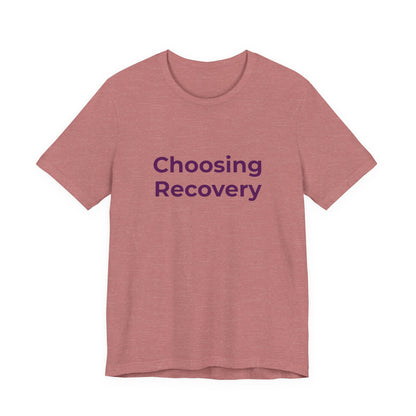 CHOOSING RECOVERY