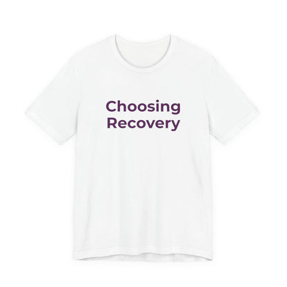 CHOOSING RECOVERY