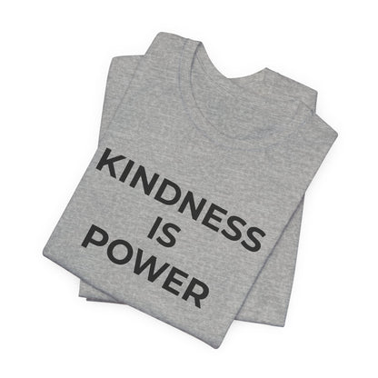 Anti-Bullying T-Shirt - Kindness is Power - Wear What You Stand For Products