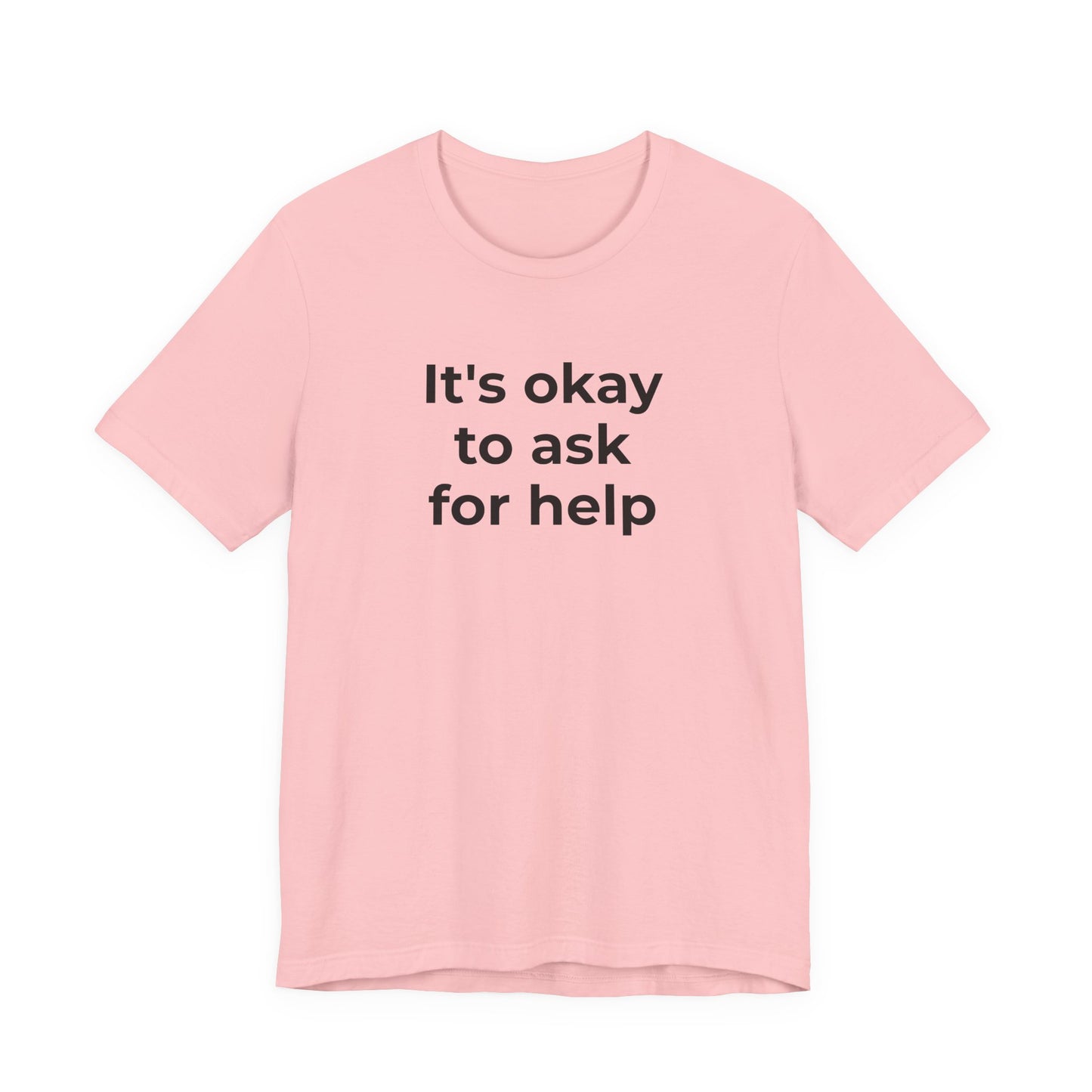 Domestic Violence and Suicide Awareness - It's Okay to Ask for Help T-Shirt - Wear What You Stand For Products