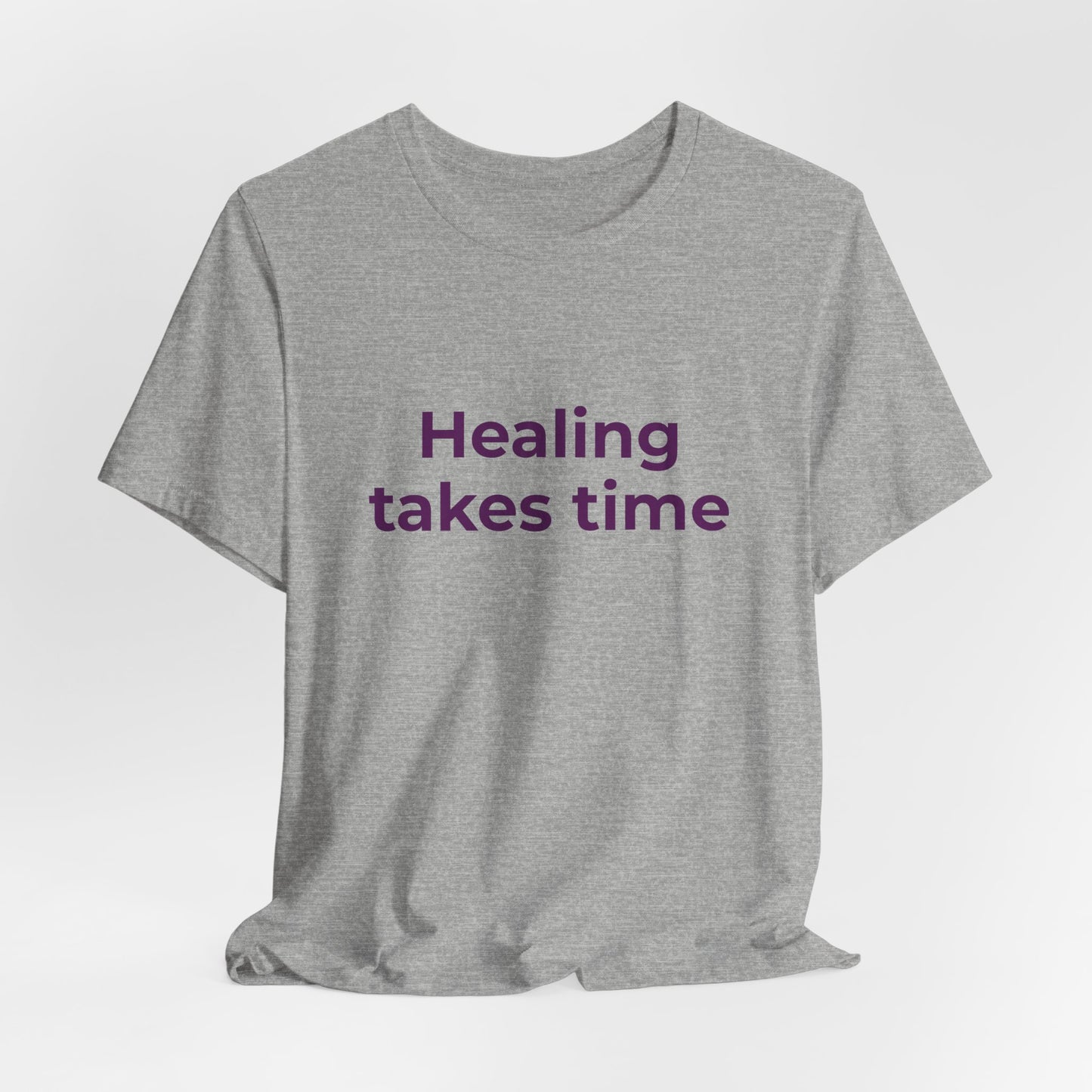 HEALING TAKES TIME