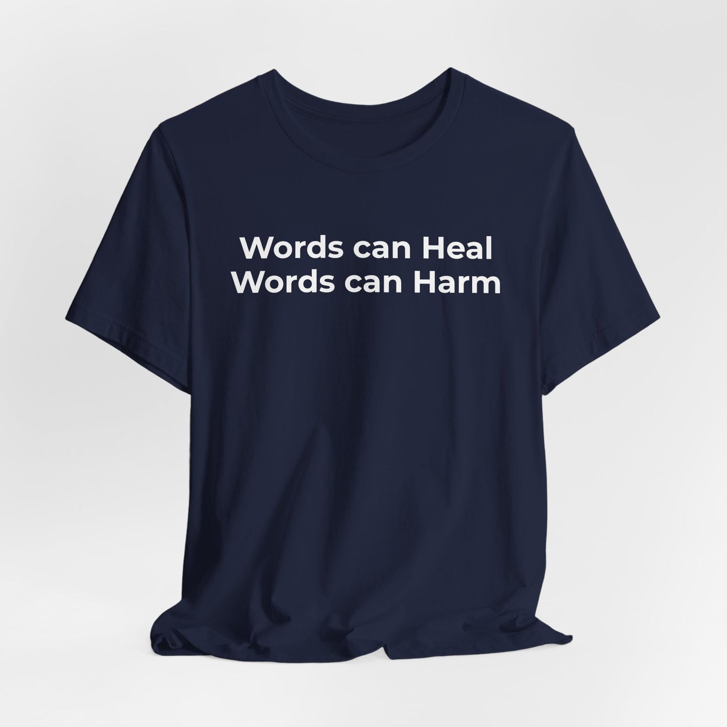 Anti-Bullying T-shirt - Words Can Heal Words Can Harm - Wear What You Stand For Products