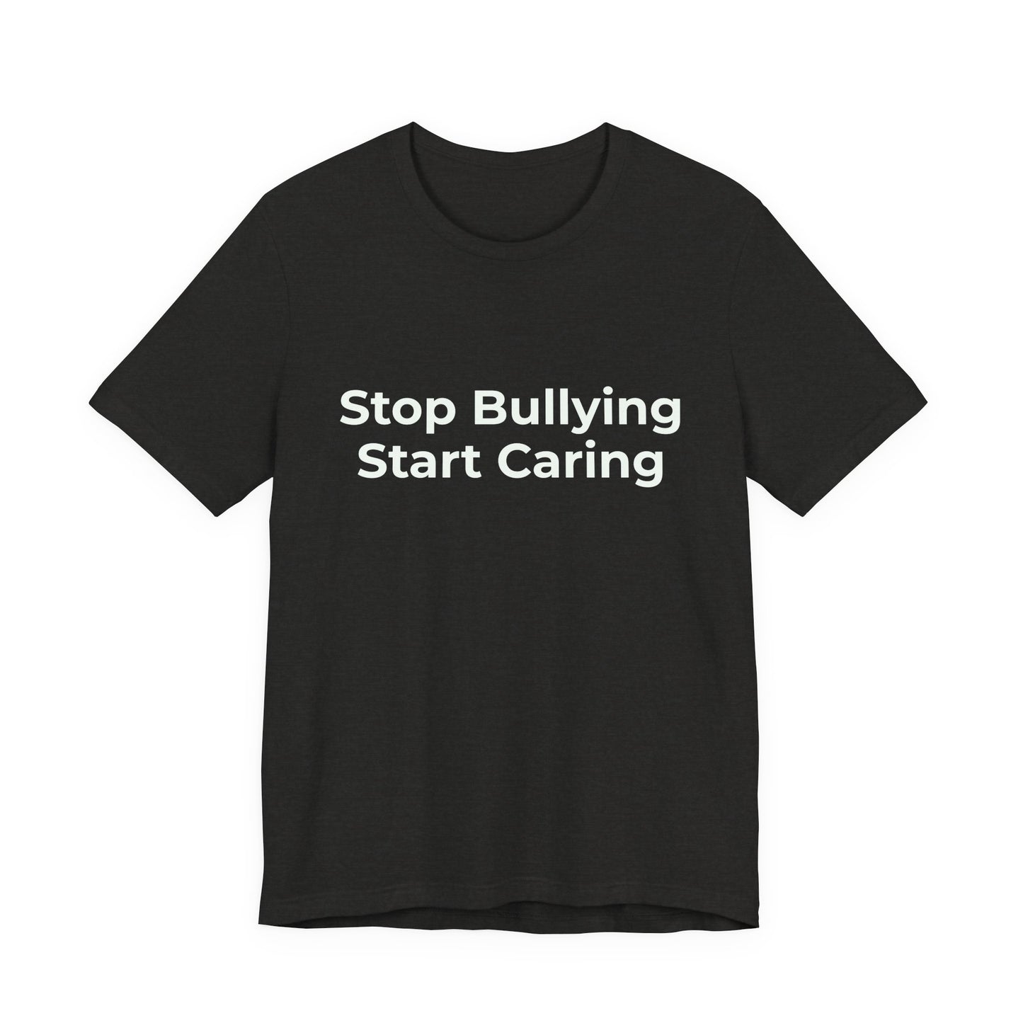 STOP BULLYING START CARING