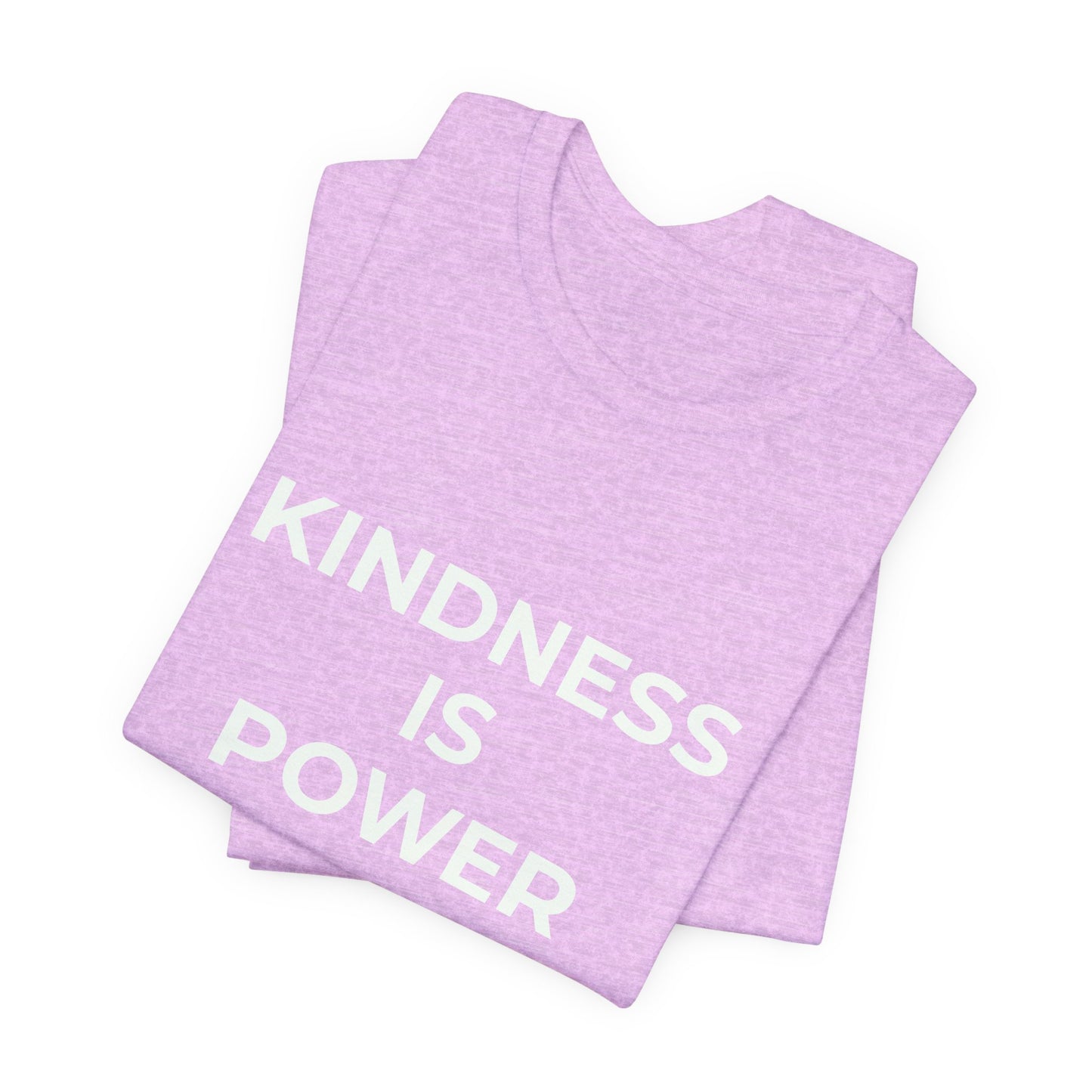 KINDNESS IS POWER