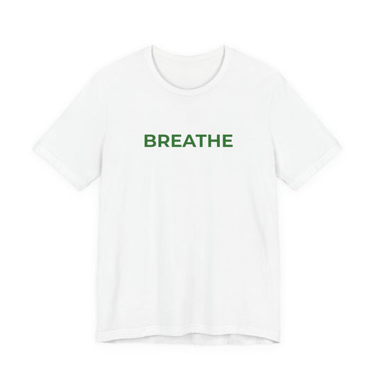 BREATHE