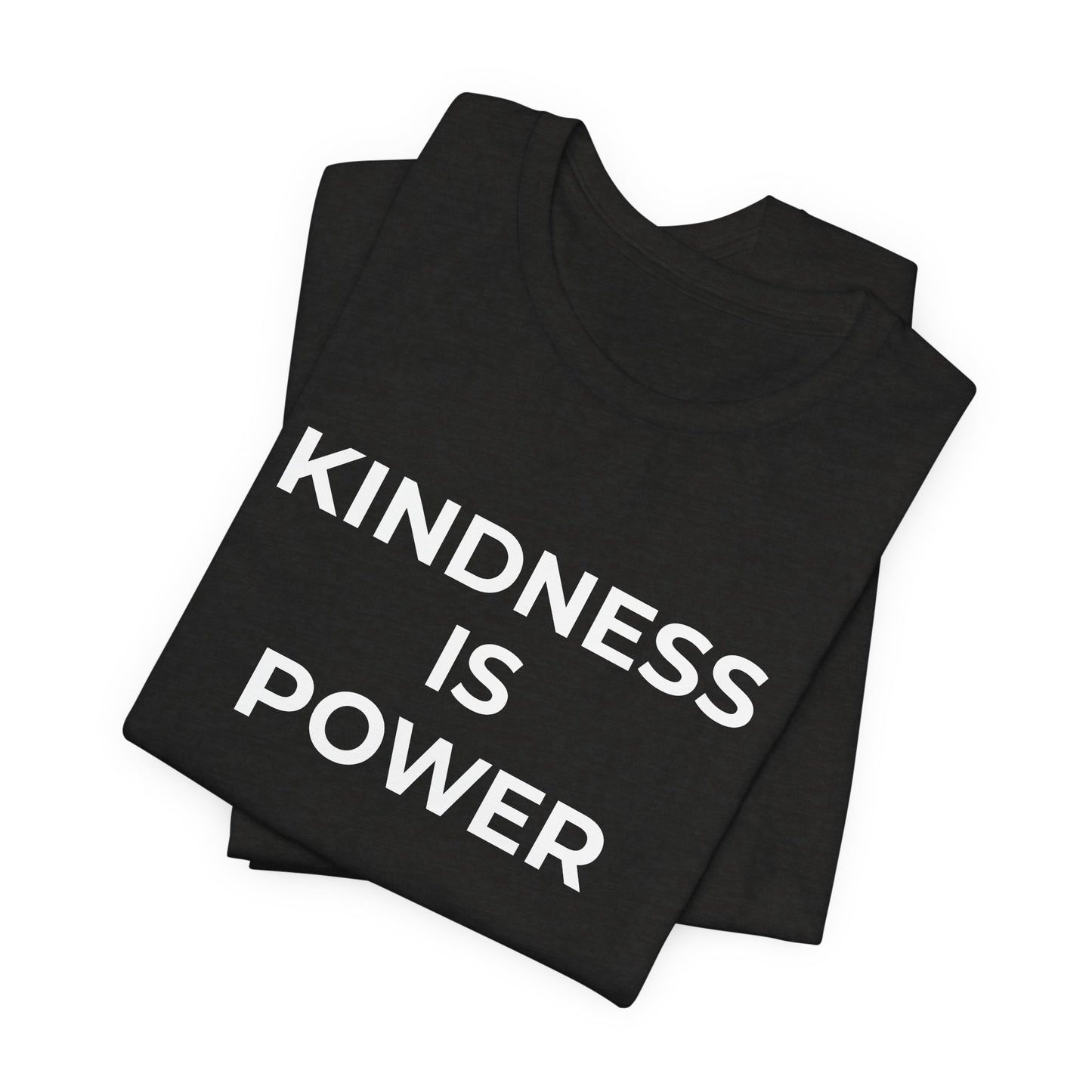 Anti-Bullying T-Shirt - Kindness is Power - Wear What You Stand For Products