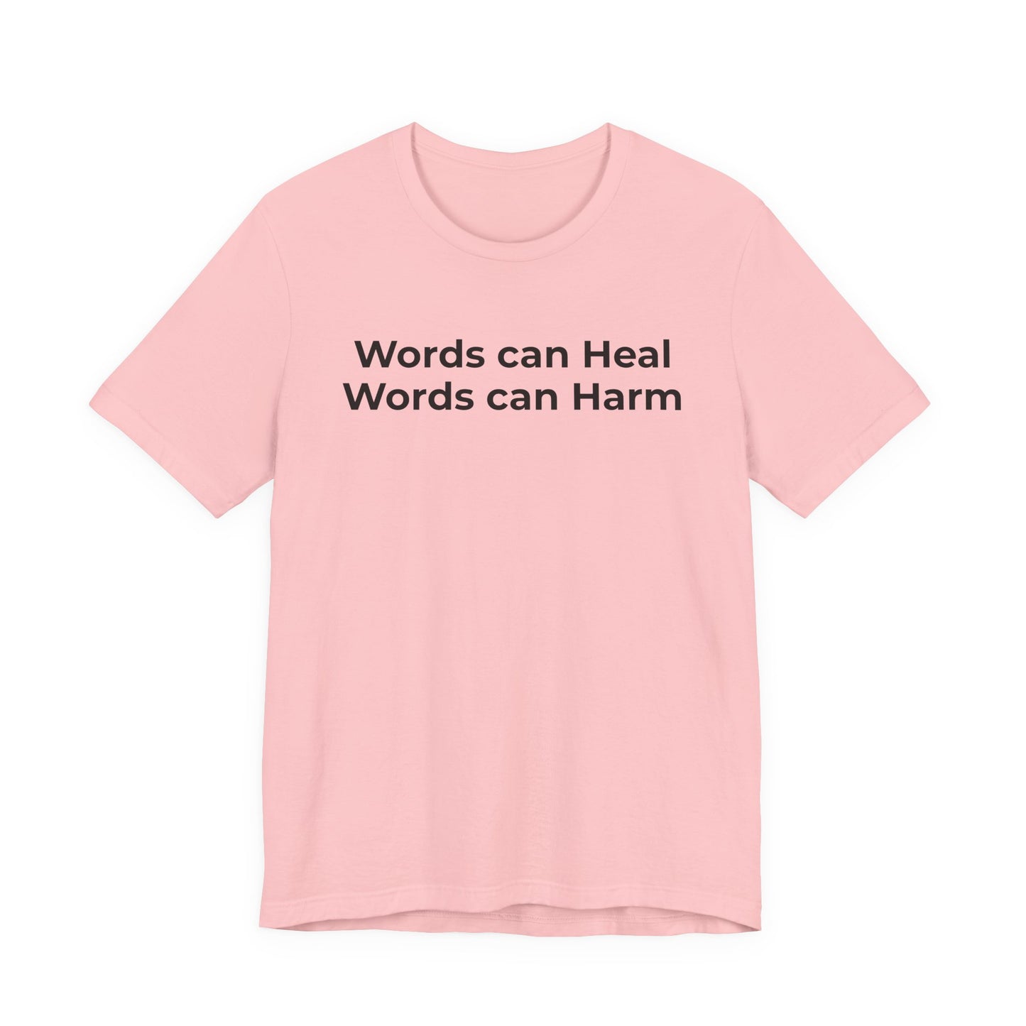 Anti-Bullying T-shirt - Words Can Heal Words Can Harm - Wear What You Stand For Products