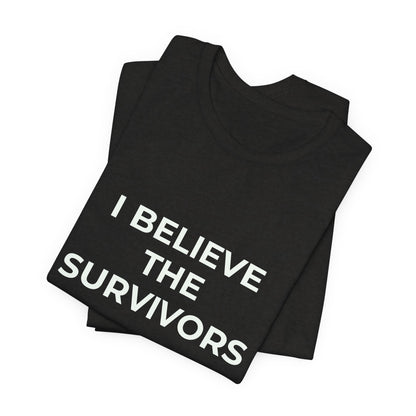 I BELIEVE THE SURVIVORS