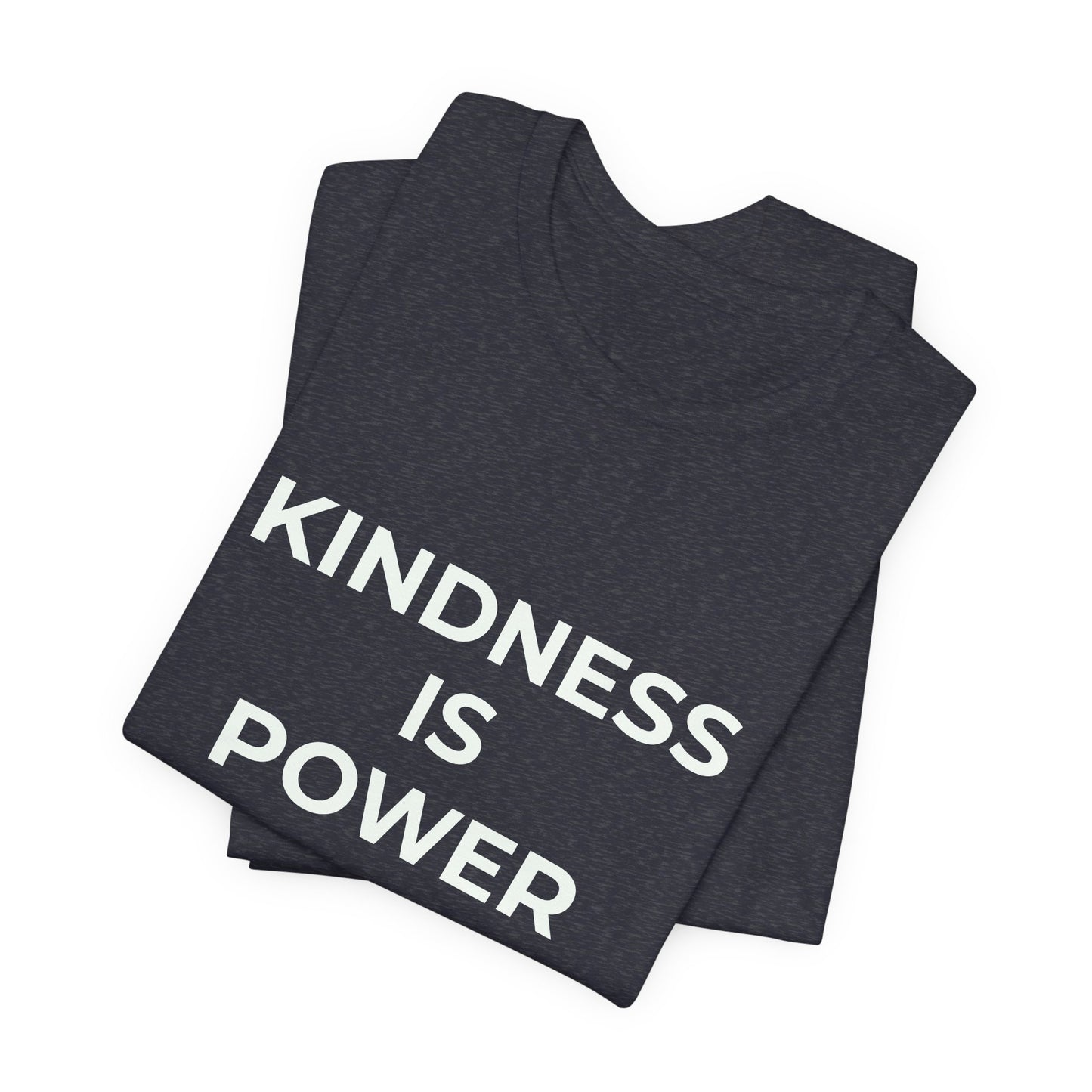 KINDNESS IS POWER