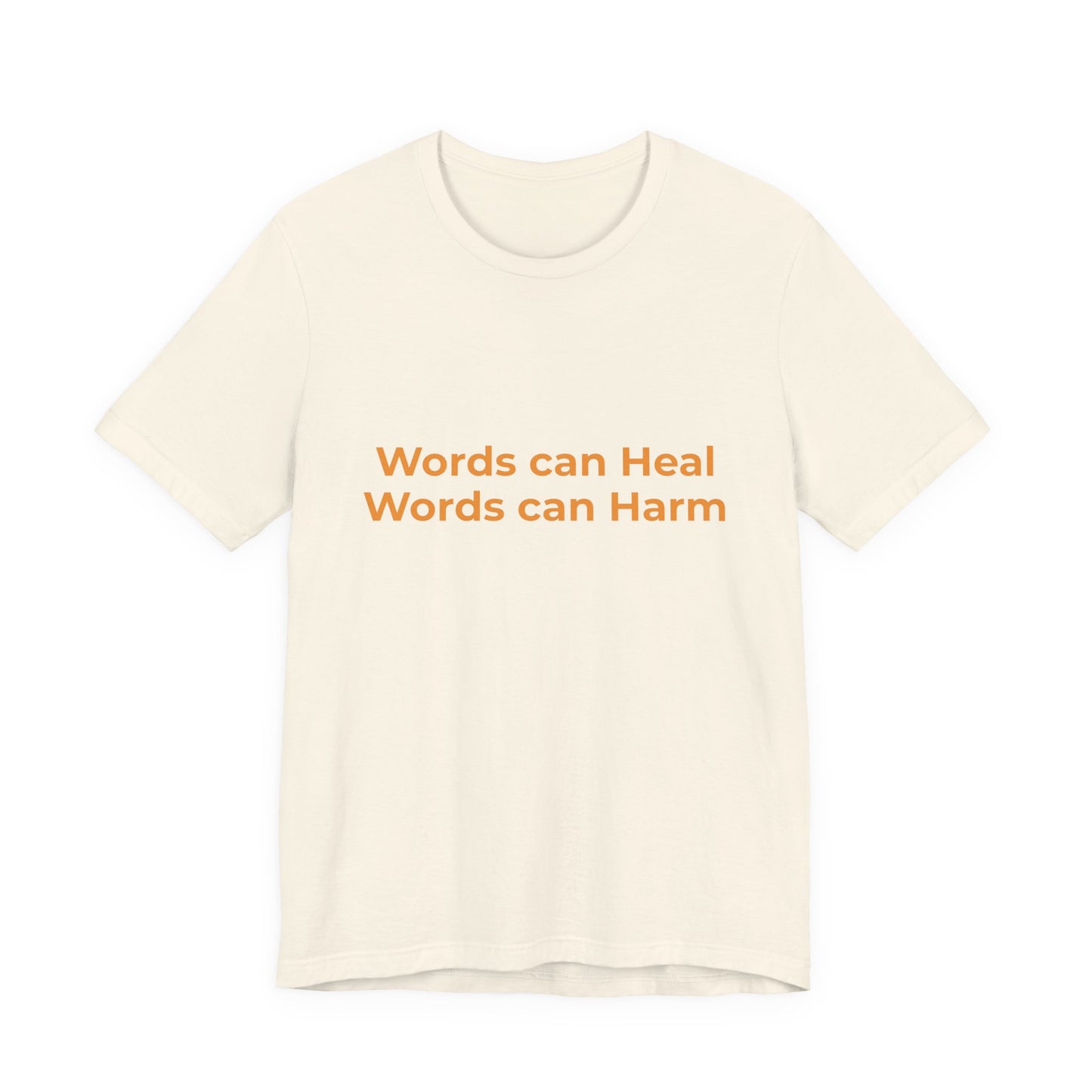 WORDS CAN HEAL WORDS CAN HARM