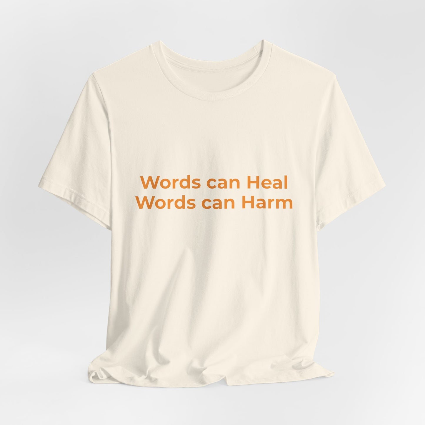 WORDS CAN HEAL WORDS CAN HARM