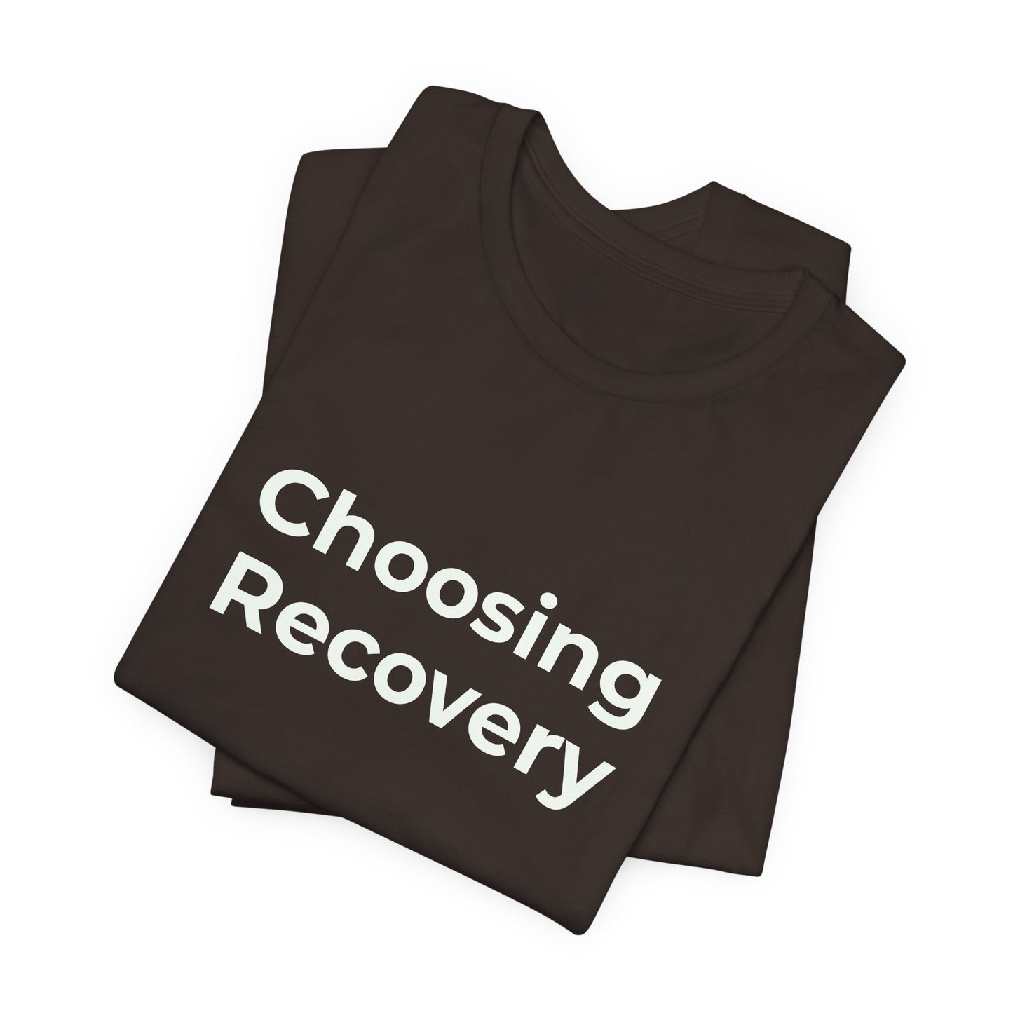 CHOOSING RECOVERY
