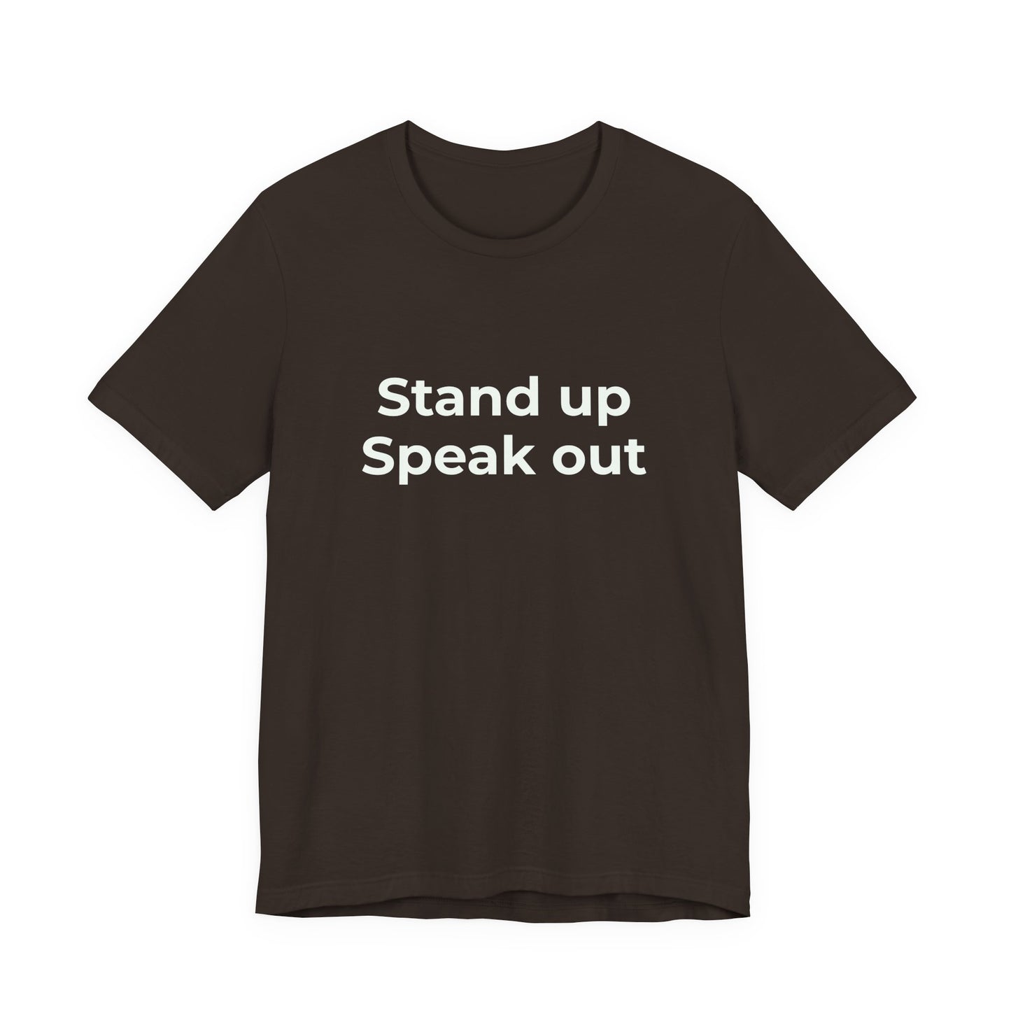 STAND UP SPEAK OUT