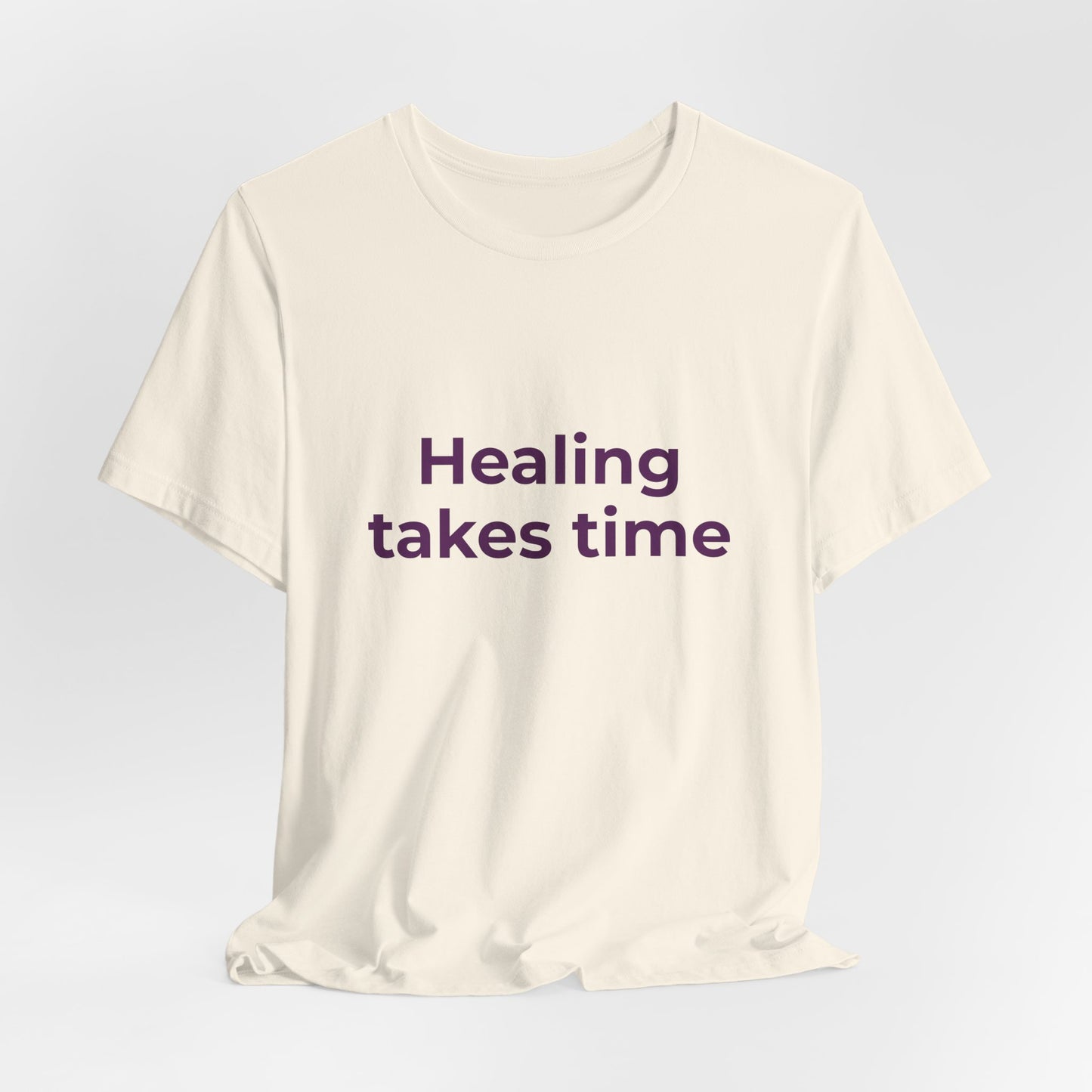 HEALING TAKES TIME
