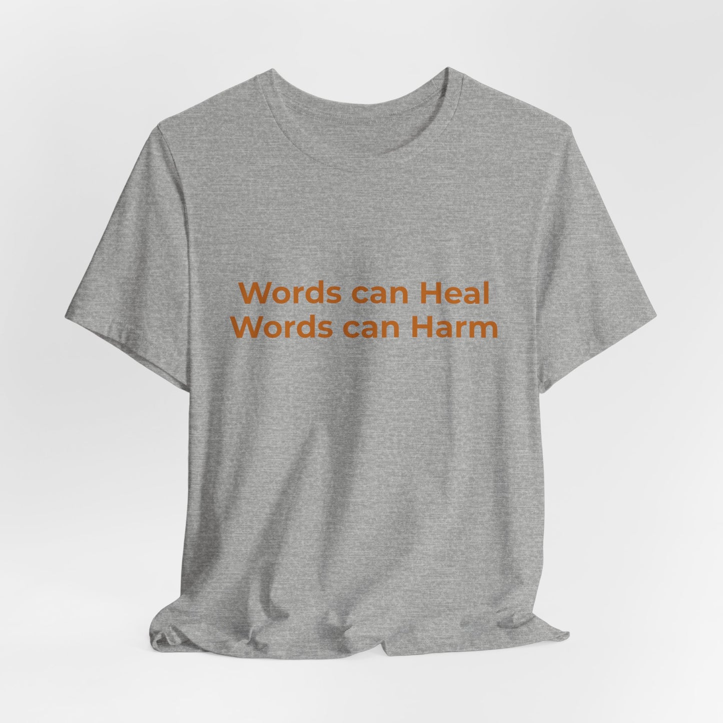 WORDS CAN HEAL WORDS CAN HARM