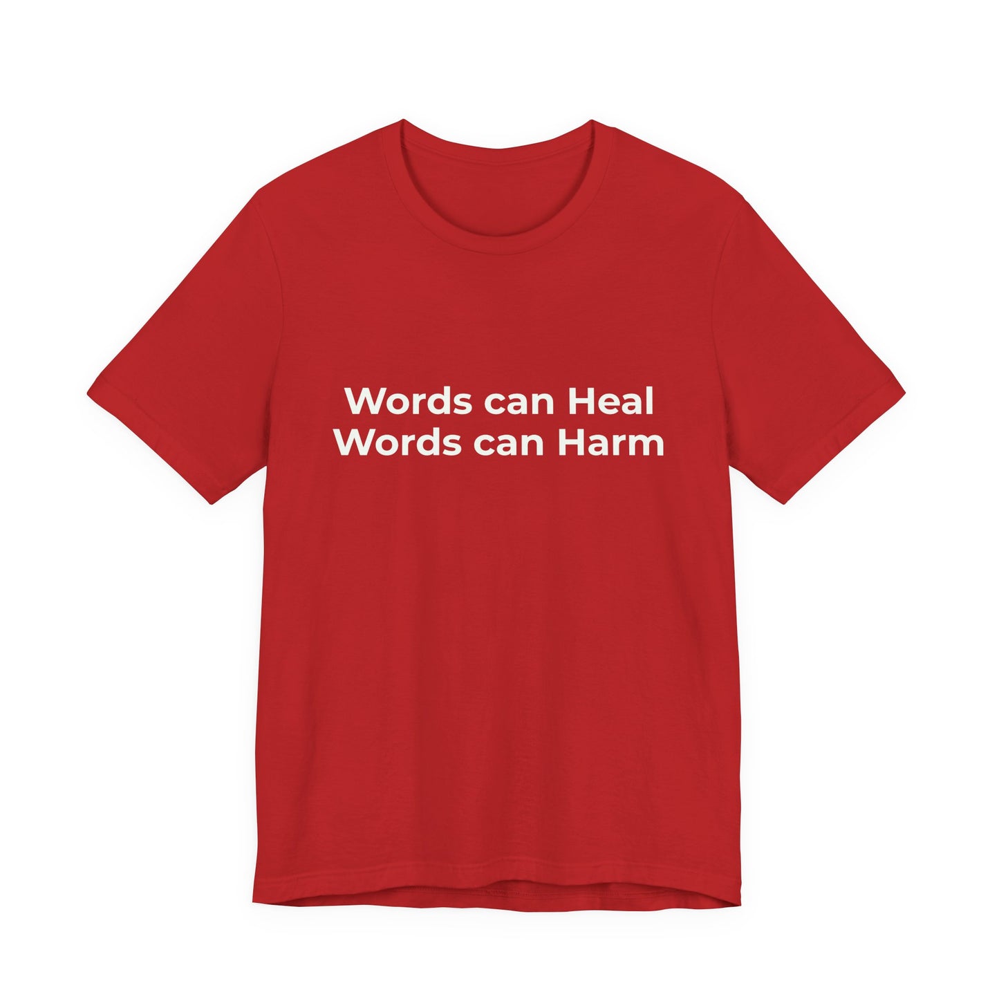 WORDS CAN HEAL WORDS CAN HARM