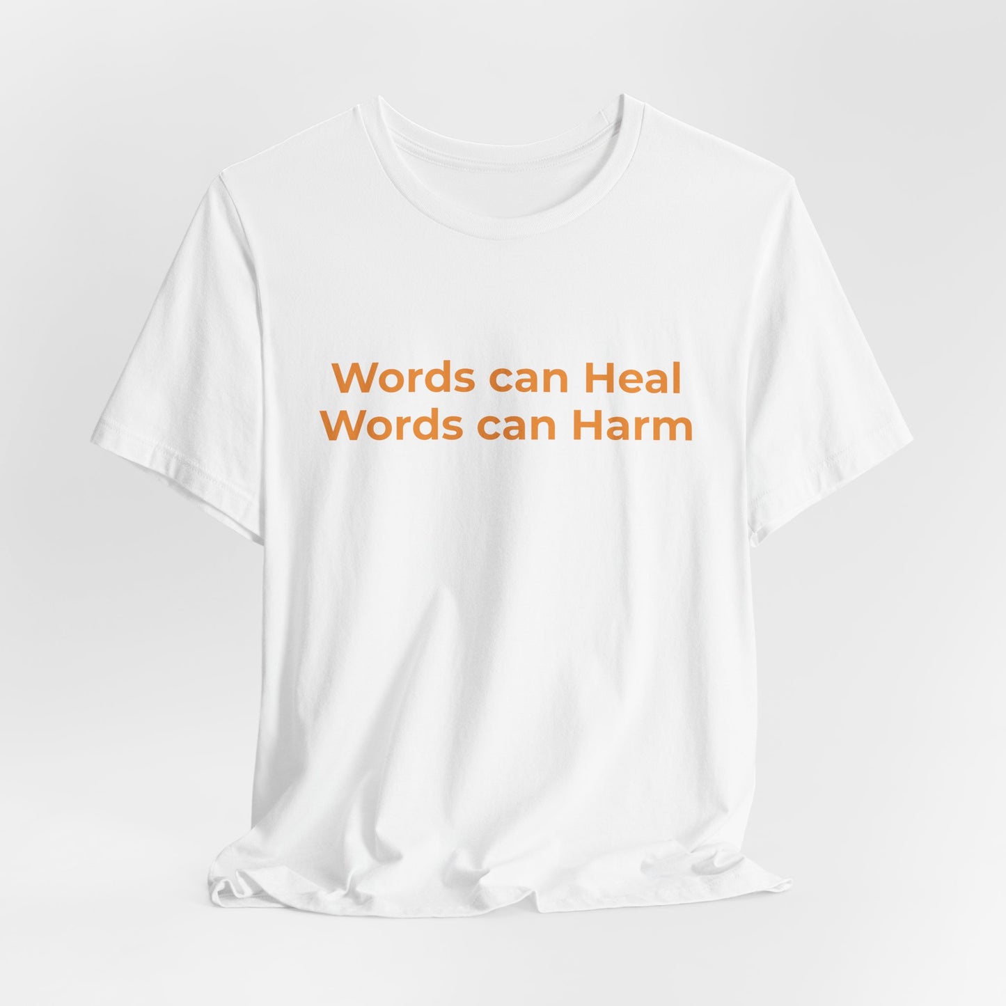 WORDS CAN HEAL WORDS CAN HARM
