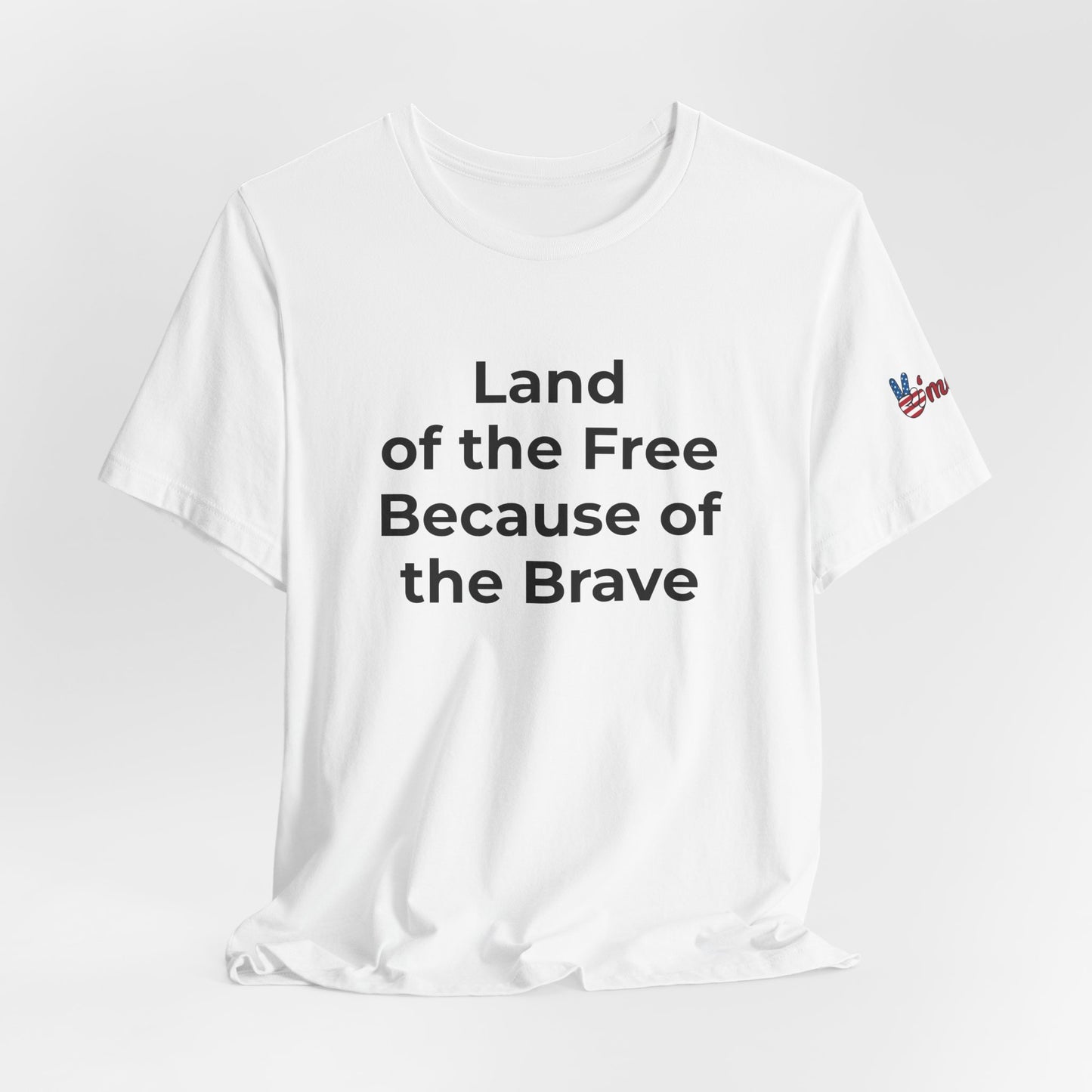 Veterans T-Shirt - Land of the Free Because of the Brave - Wear What You Stand For Products