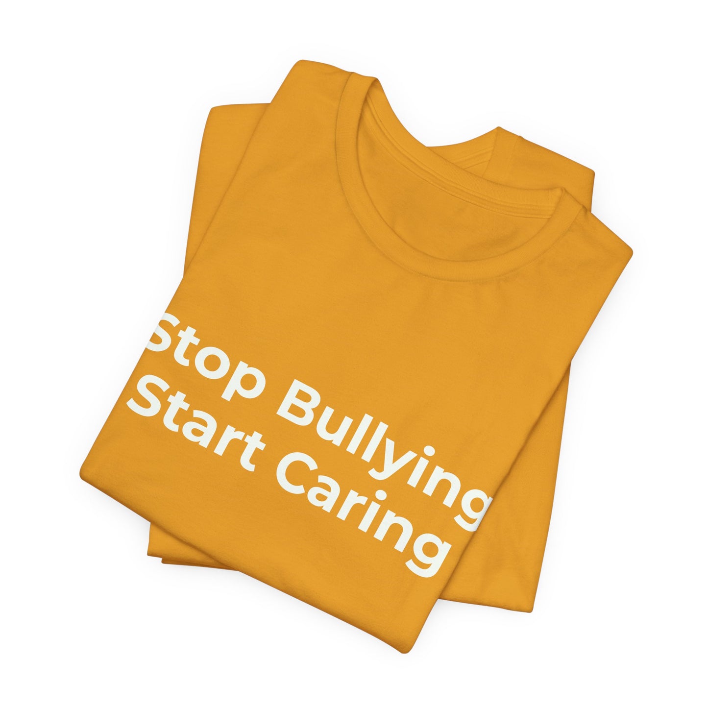 STOP BULLYING START CARING