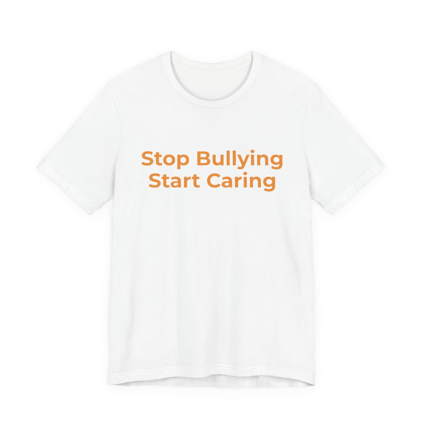 STOP BULLYING START CARING