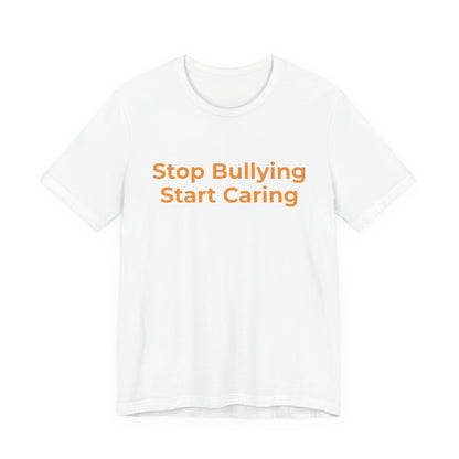 STOP BULLYING START CARING
