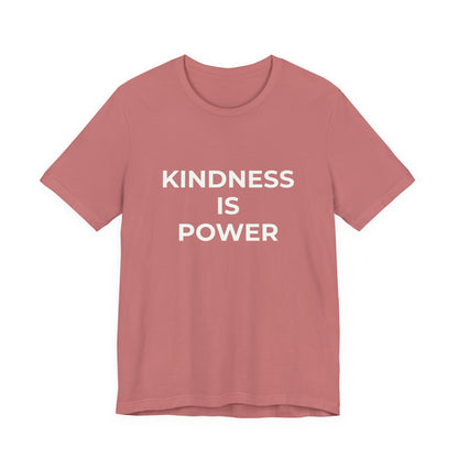 KINDNESS IS POWER