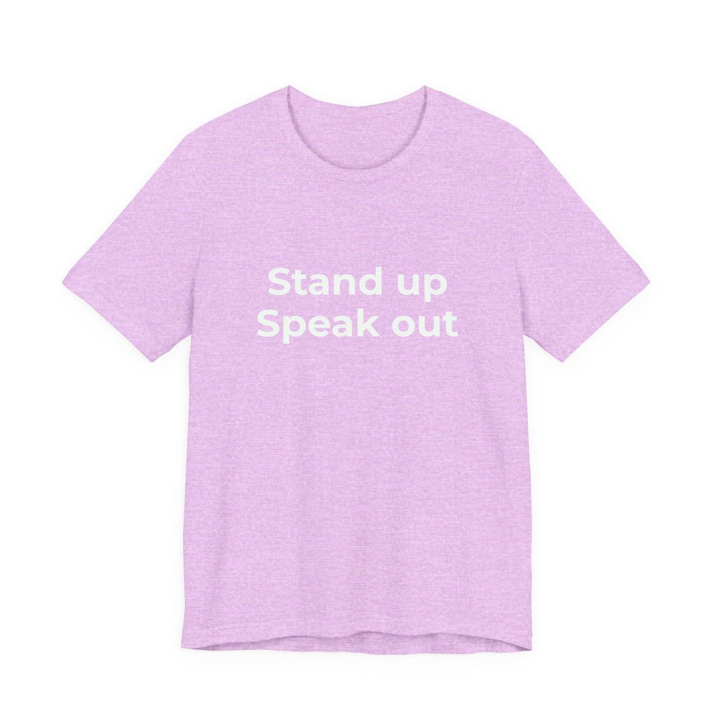 STAND UP SPEAK OUT