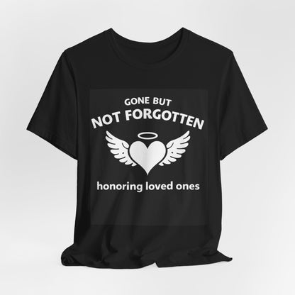 Grief and Loss T-Shirt - Gone but Never Forgotten with Diagram - Wear What You Stand For Products