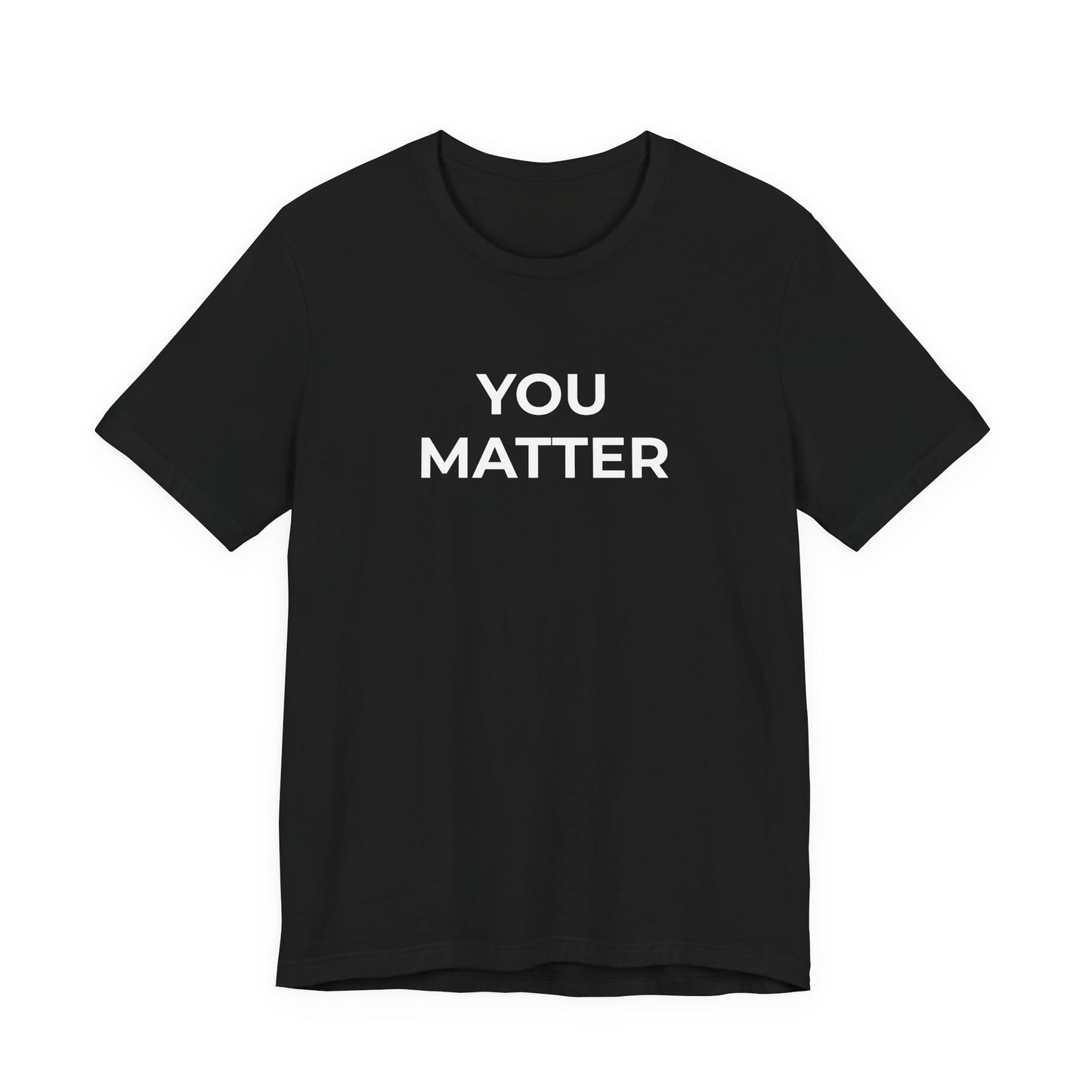 Anti-Bullying T-Shirt - You Matter - Wear What You Stand For Products
