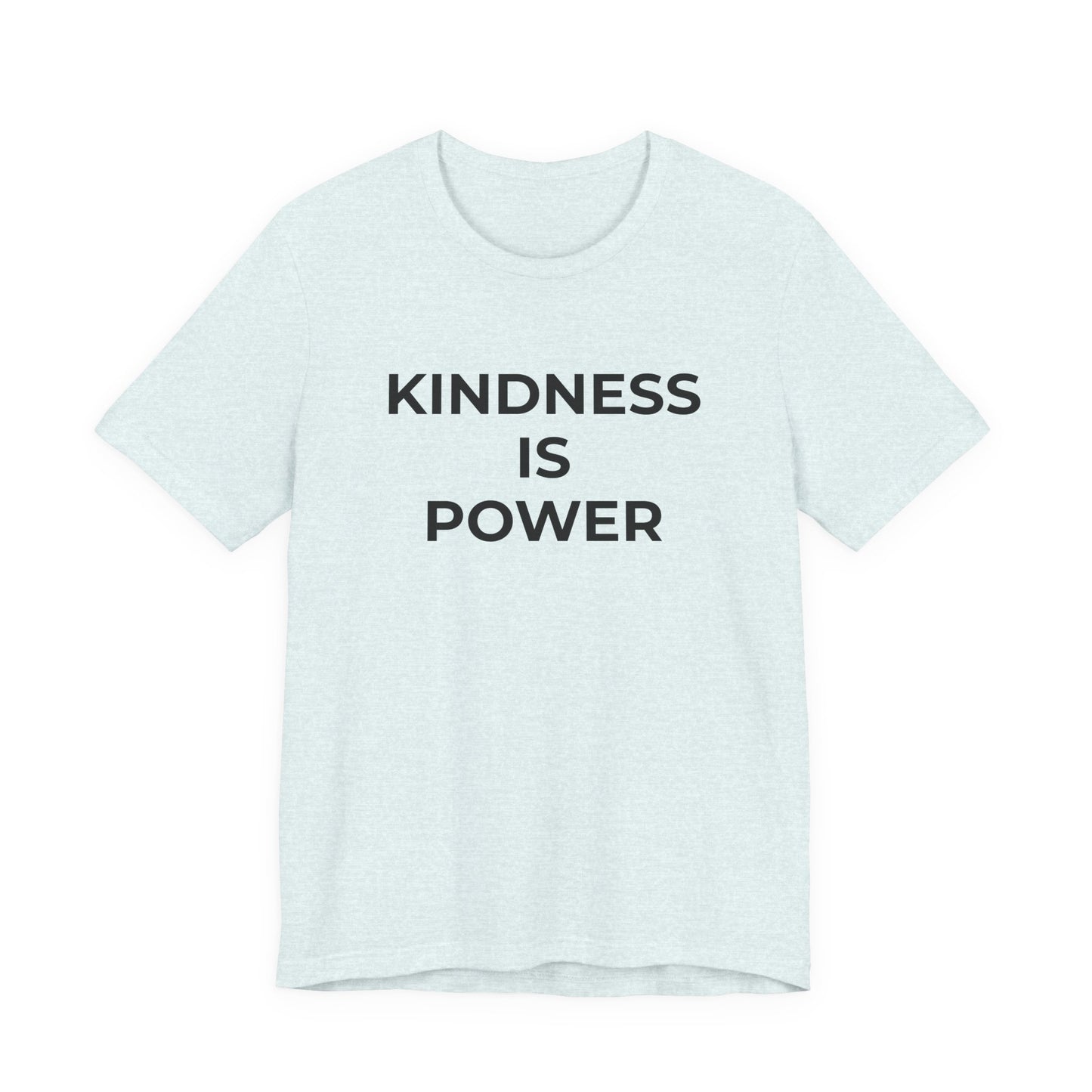Anti-Bullying T-Shirt - Kindness is Power - Wear What You Stand For Products