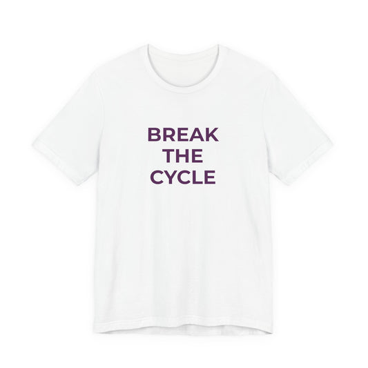 BREAK THE CYCLE