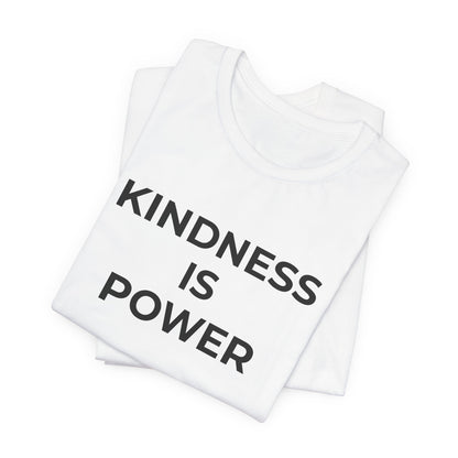 Anti-Bullying T-Shirt - Kindness is Power - Wear What You Stand For Products
