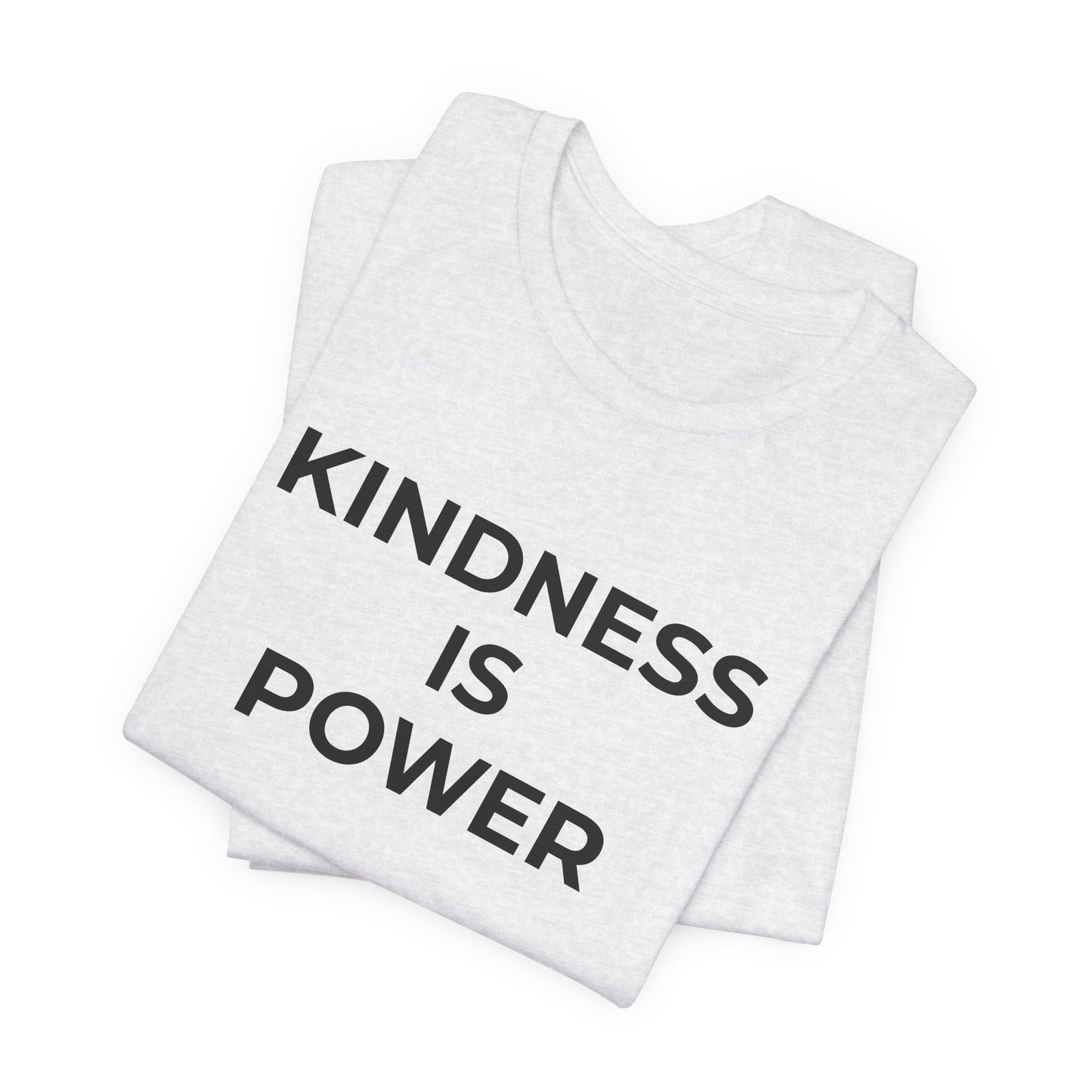 Anti-Bullying T-Shirt - Kindness is Power - Wear What You Stand For Products