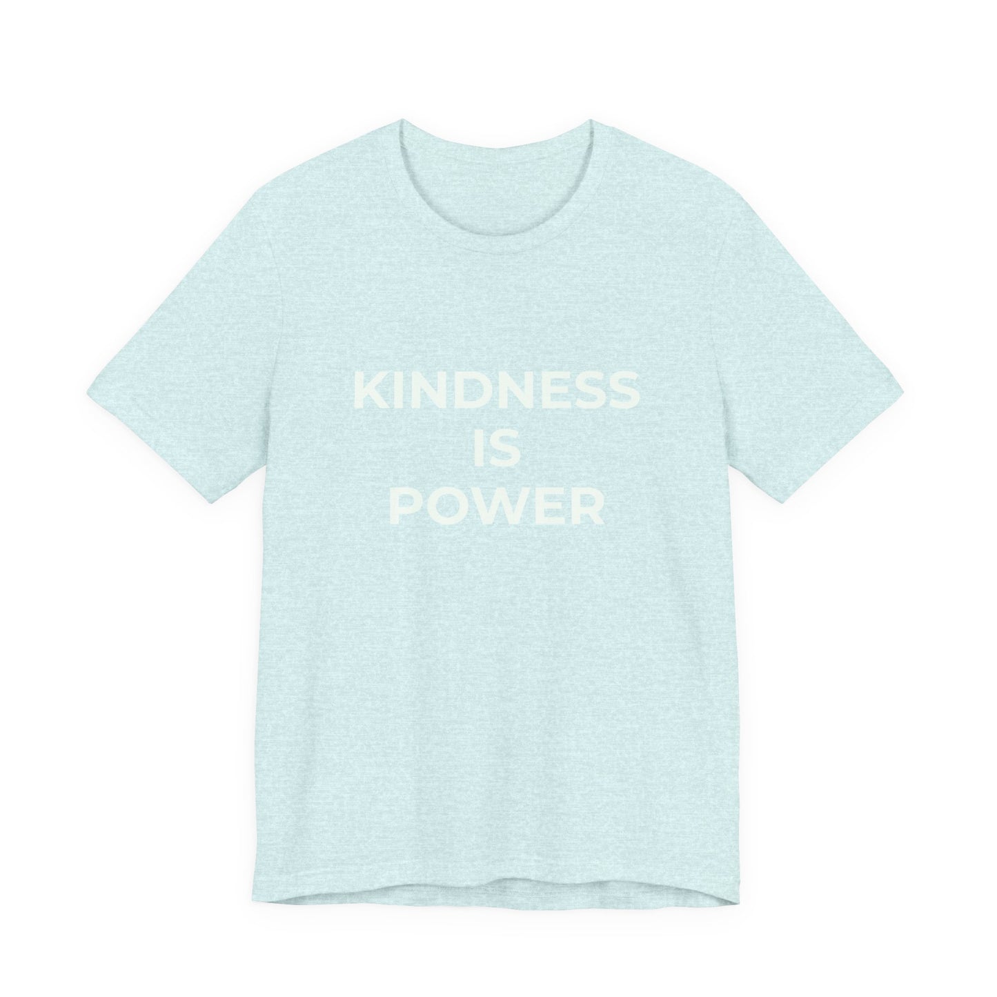 KINDNESS IS POWER