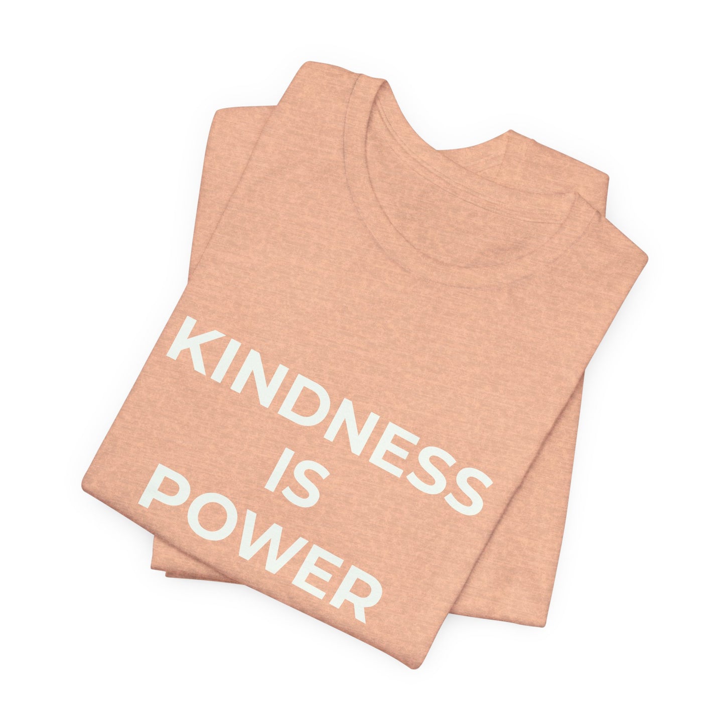 KINDNESS IS POWER