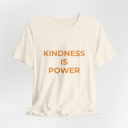 KINDNESS IS POWER