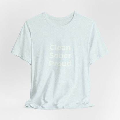 CLEAN SOBER PROUD