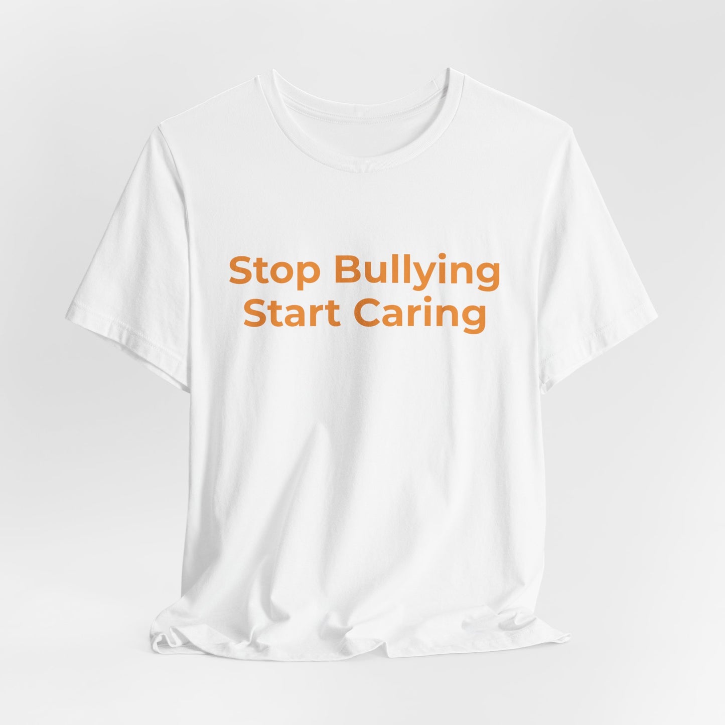 STOP BULLYING START CARING