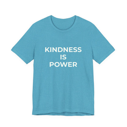 KINDNESS IS POWER