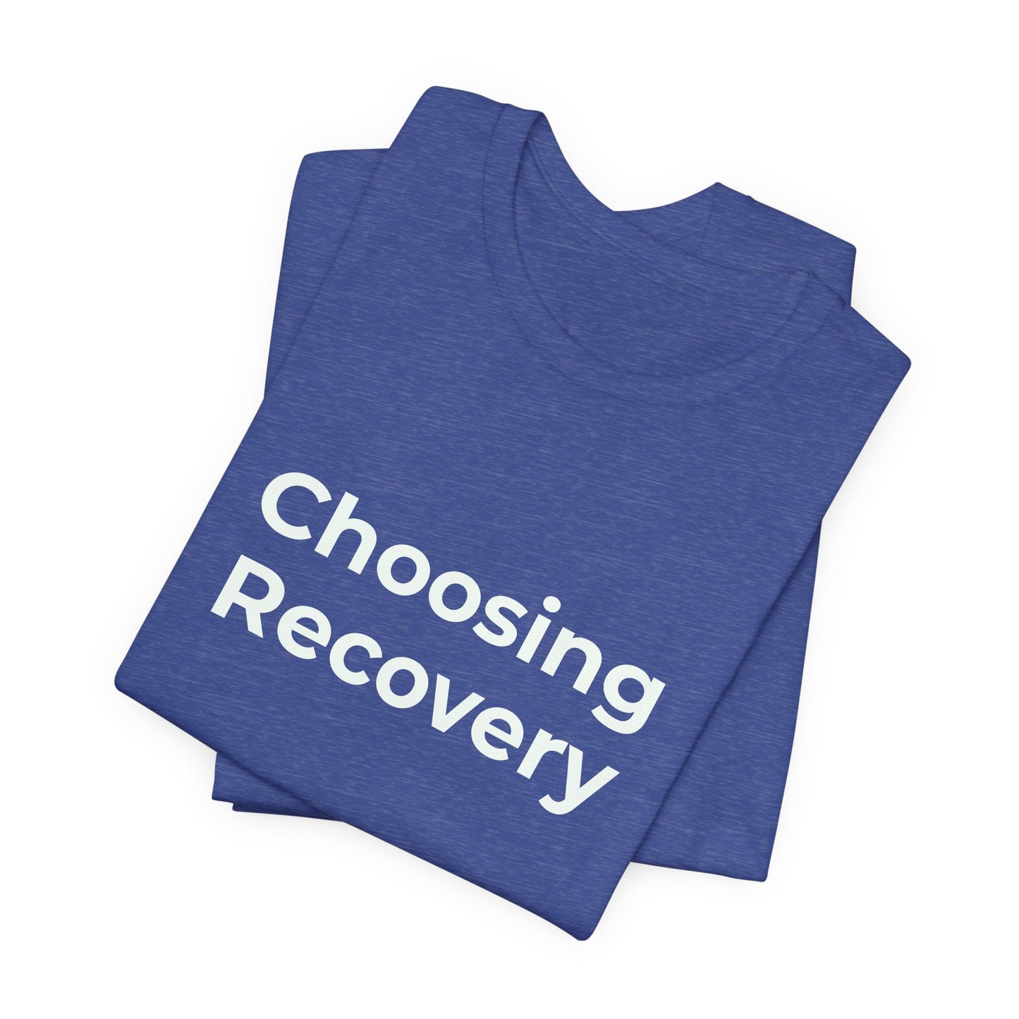 CHOOSING RECOVERY