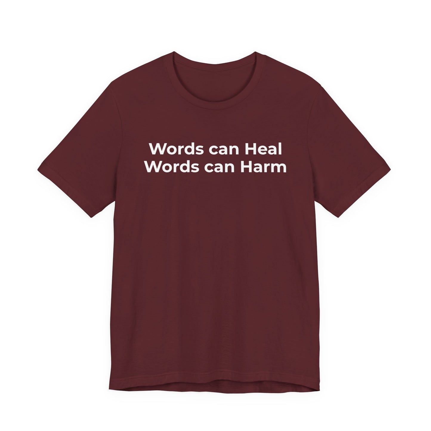 Anti-Bullying T-shirt - Words Can Heal Words Can Harm - Wear What You Stand For Products